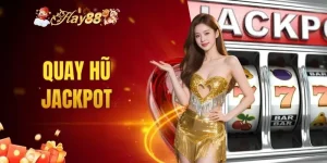 quay hũ jackpot