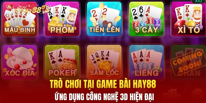Trò chơi tại game bài Hay88 ứng dụng công nghệ 3D hiện đại